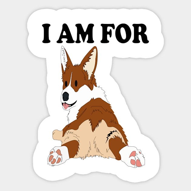 I am for Corgi Design Sticker by Pet & Nature Lovers